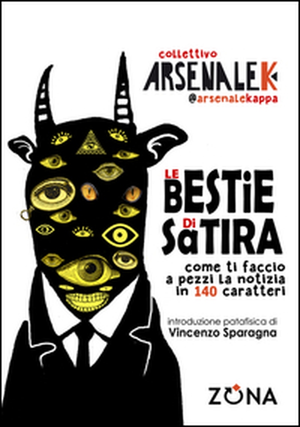 Le bestie di satira - Librerie.coop Le bestie di satira - Librerie.coop
