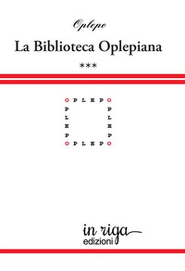 Biblioteca Oplepiana - Vol. 3 - Librerie.coop Biblioteca Oplepiana - Vol. 3 - Librerie.coop