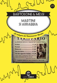 Martini si arrabbia. Le indagini del commissario Martini - Librerie.coop Martini si arrabbia. Le indagini del commissario Martini - Librerie.coop