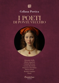 Collana Poetica I Poeti di Ponte Vecchio vol. 57 - Edizione 2025 - Librerie.coop