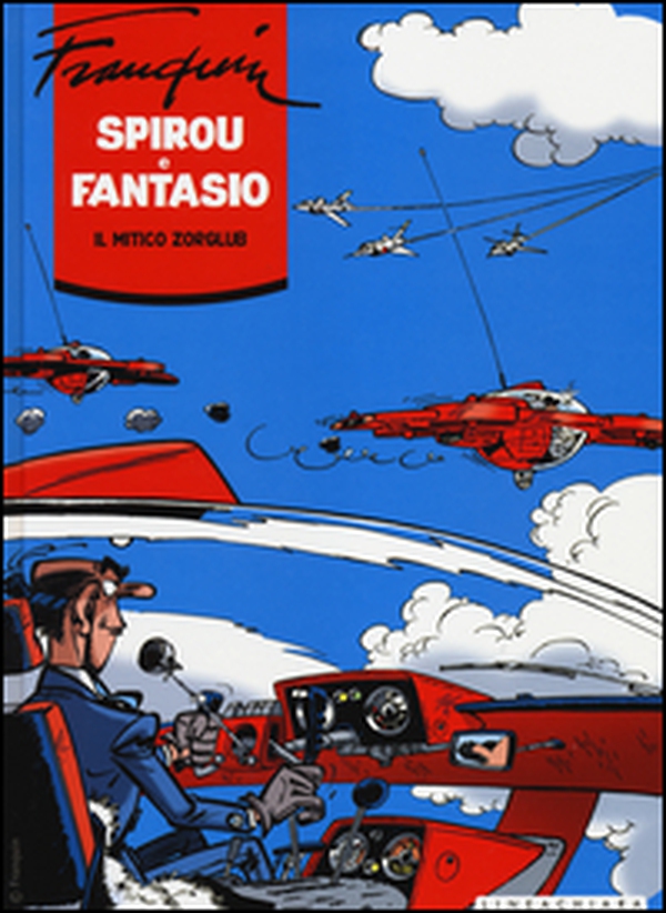 Il mitico Zorglub. Spirou e Fantasio - Librerie.coop Il mitico Zorglub. Spirou e Fantasio - Librerie.coop
