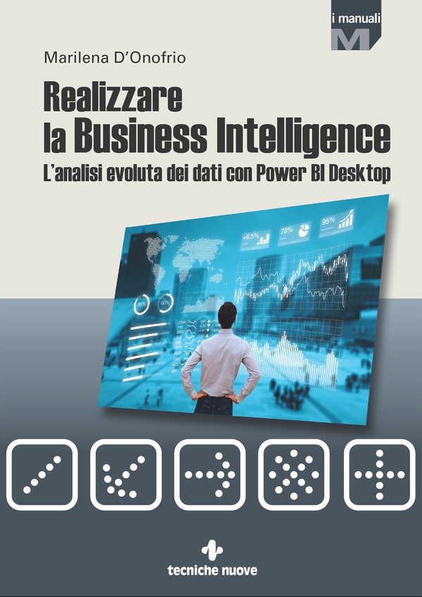 Realizzare la Business Intelligence - Librerie.coop Realizzare la Business Intelligence - Librerie.coop