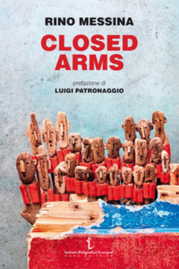 Closed arms. Non si accettano migranti - Librerie.coop Closed arms. Non si accettano migranti - Librerie.coop