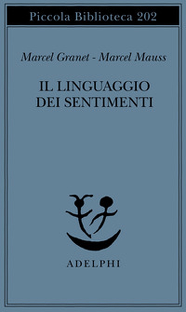 Il linguaggio dei sentimenti - Librerie.coop