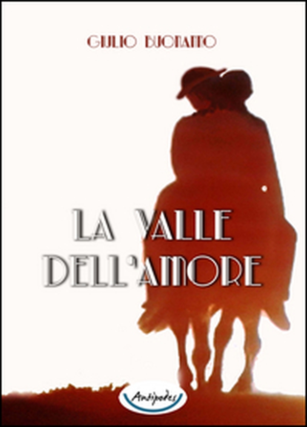 La valle dell'amore - Librerie.coop La valle dell'amore - Librerie.coop