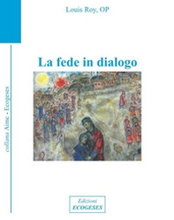 La fede in dialogo - Librerie.coop