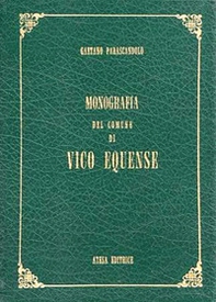 Monografia del comune di Vico Equense (rist. anast. Napoli, 1858) - Librerie.coop Monografia del comune di Vico Equense (rist. anast. Napoli, 1858) - Librerie.coop