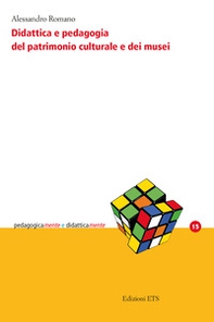 Didattica e pedagogia del patrimonio culturale e dei musei - Librerie.coop