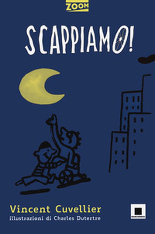 Scappiamo! - Librerie.coop Scappiamo! - Librerie.coop