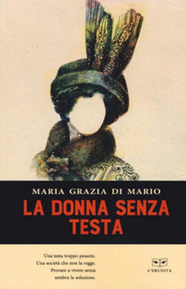 La donna senza testa - Librerie.coop