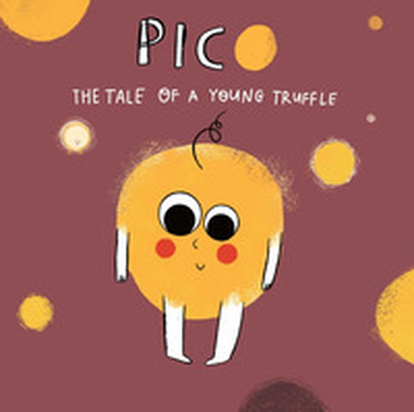 Pico. Tale of young truffle - Librerie.coop