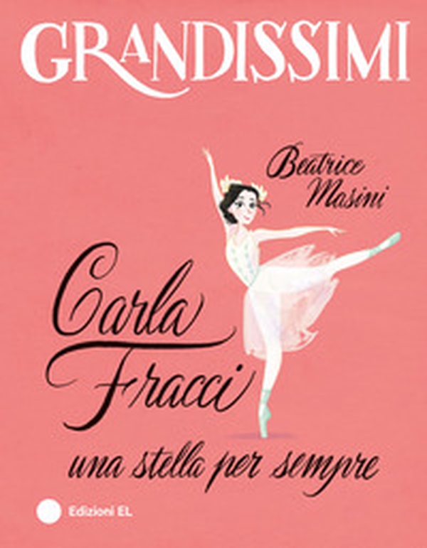 Carla Fracci, una stella per sempre - Librerie.coop Carla Fracci, una stella per sempre - Librerie.coop