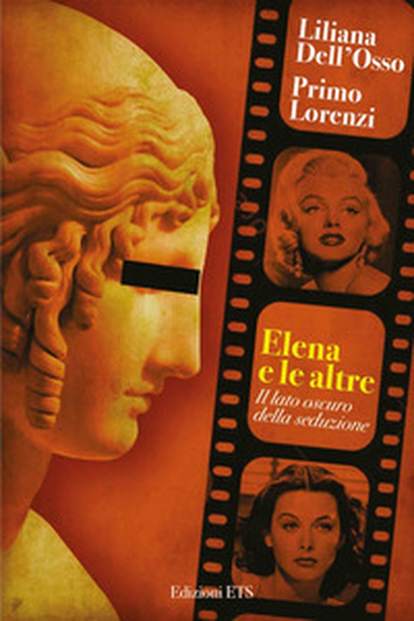Elena e le altre. Il lato oscuro della seduzione - Librerie.coop Elena e le altre. Il lato oscuro della seduzione - Librerie.coop