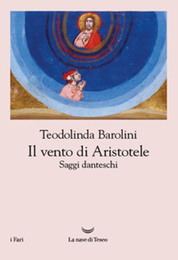 Il vento di Aristotele. Saggi danteschi 2009-2023 - Librerie.coop Il vento di Aristotele. Saggi danteschi 2009-2023 - Librerie.coop