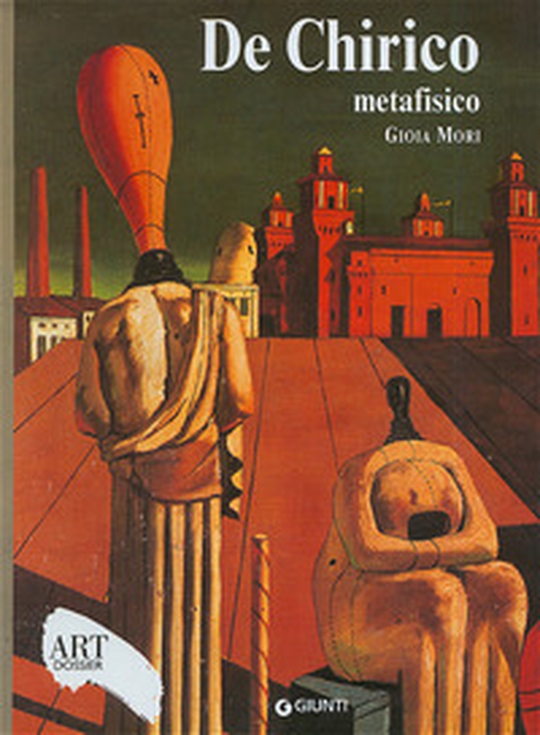 De Chirico metafisico - Librerie.coop De Chirico metafisico - Librerie.coop