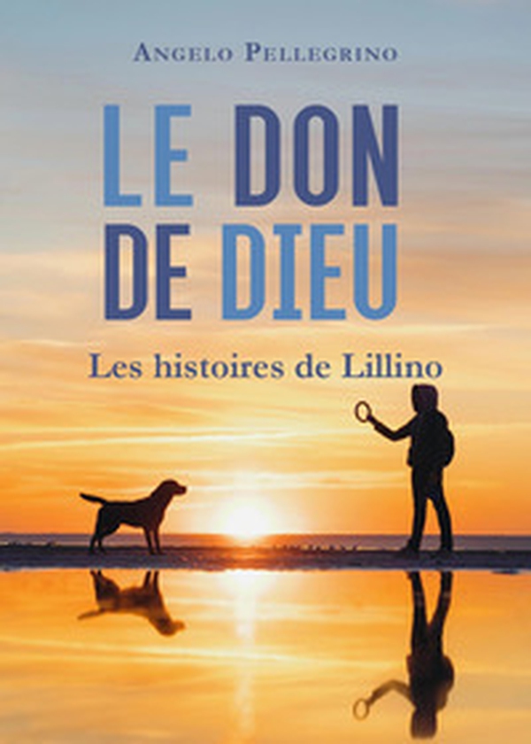 Le don de Dieu - Librerie.coop Le don de Dieu - Librerie.coop