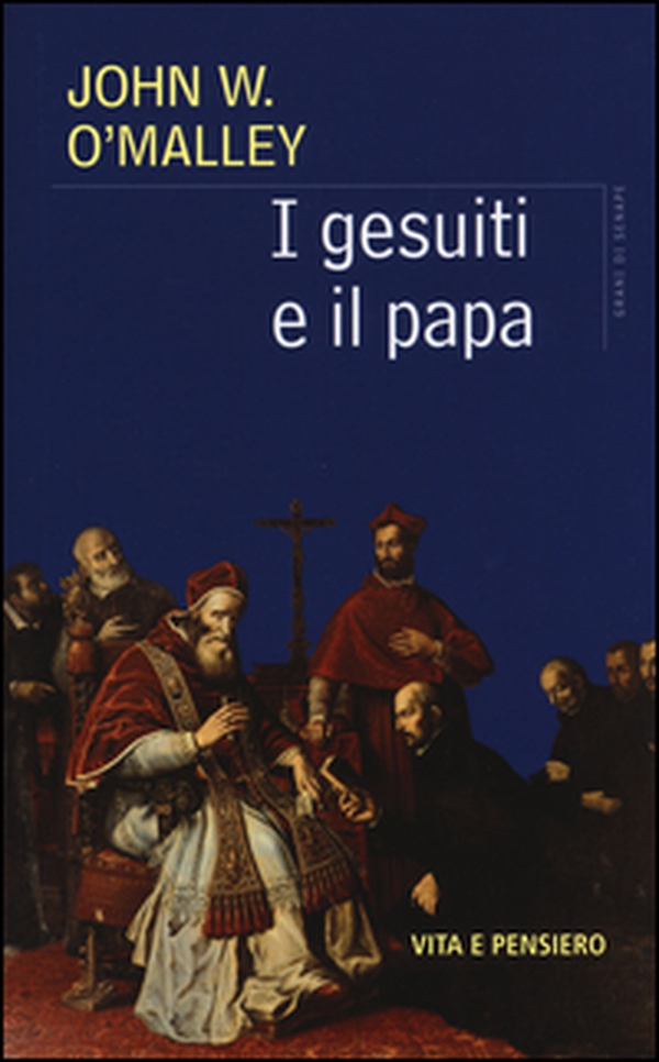 I gesuiti e il Papa - Librerie.coop I gesuiti e il Papa - Librerie.coop