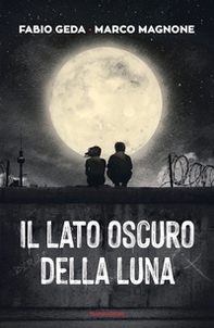 Il lato oscuro della luna - Librerie.coop Il lato oscuro della luna - Librerie.coop
