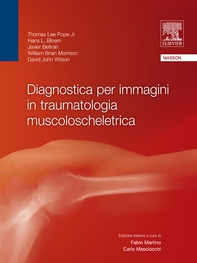 Diagnostica per immagini in traumatologia muscoloscheletrica - Librerie.coop Diagnostica per immagini in traumatologia muscoloscheletrica - Librerie.coop