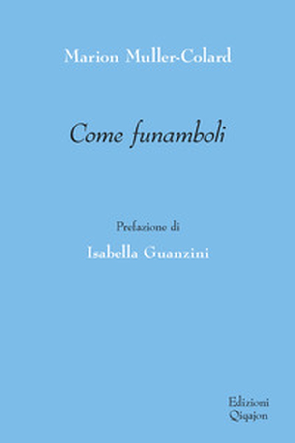 Come funamboli - Librerie.coop Come funamboli - Librerie.coop