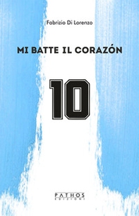 Mi batte il corazón - Librerie.coop