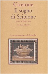 Il sogno di Scipione. Testo latino a fronte - Librerie.coop