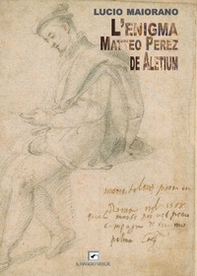 L'enigma Matteo Perez de Aletium - Librerie.coop