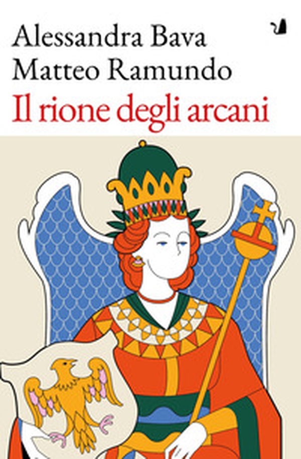 Il rione degli arcani - Librerie.coop