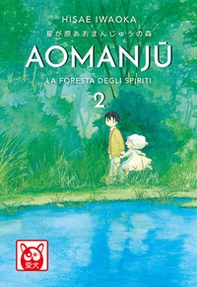 Aomanju. La foresta degli spiriti - Vol. 2 - Librerie.coop
