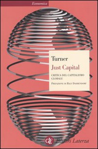 Just Capital. Critica del capitalismo globale - Librerie.coop