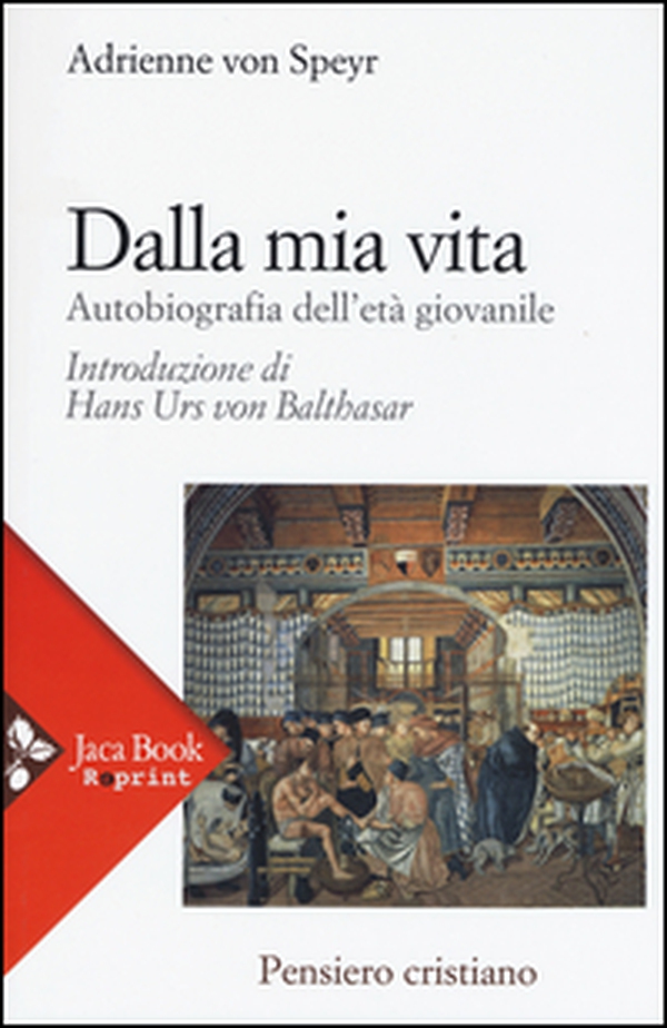 Dalla mia vita. Autobiografia dell'età giovanile - Librerie.coop Dalla mia vita. Autobiografia dell'età giovanile - Librerie.coop