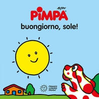 Pimpa. Buongiorno, sole! - Librerie.coop