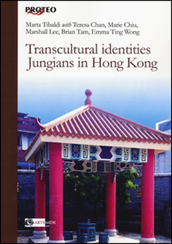 Transcultural identities Jungians in Hong Kong - Librerie.coop