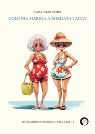 Colonia marina a Borgata Tacca - Librerie.coop