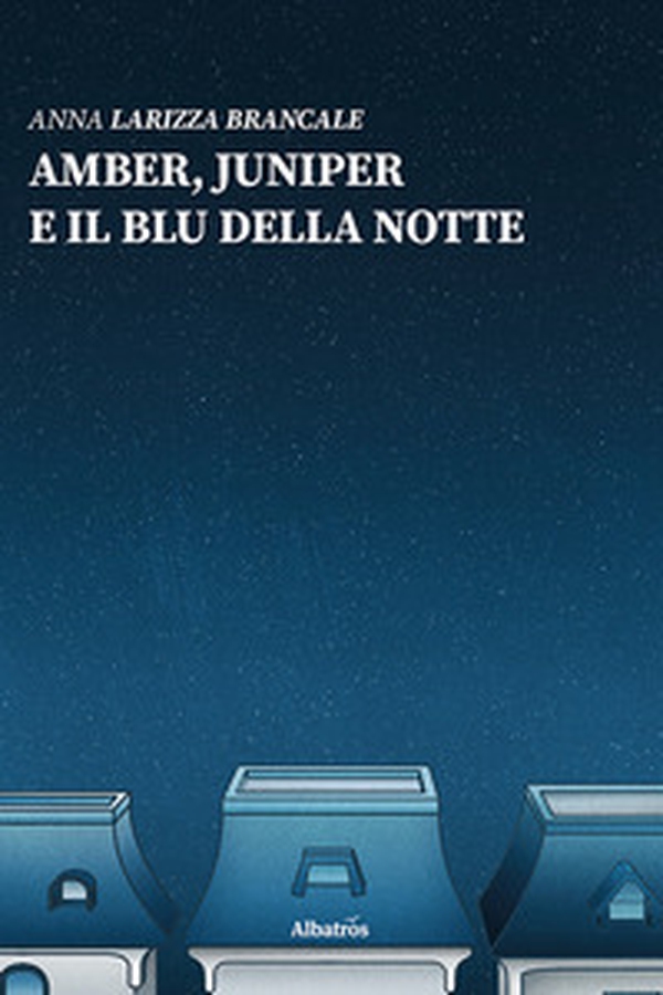 Amber, Juniper e il blu della notte - Librerie.coop Amber, Juniper e il blu della notte - Librerie.coop