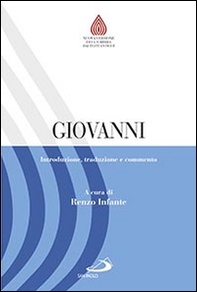 Giovanni. Introduzione, traduzione e commento - Librerie.coop Giovanni. Introduzione, traduzione e commento - Librerie.coop