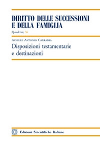 Disposizioni testamentarie e destinazioni - Librerie.coop