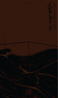 Al-manakh. Viaggio nel cuore della Puglia - Librerie.coop