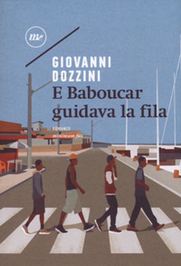 E Baboucar guidava la fila - Librerie.coop E Baboucar guidava la fila - Librerie.coop