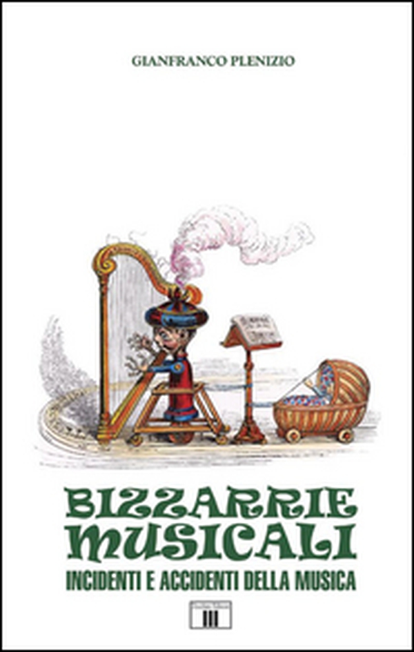 Bizzarie musicali - Librerie.coop Bizzarie musicali - Librerie.coop