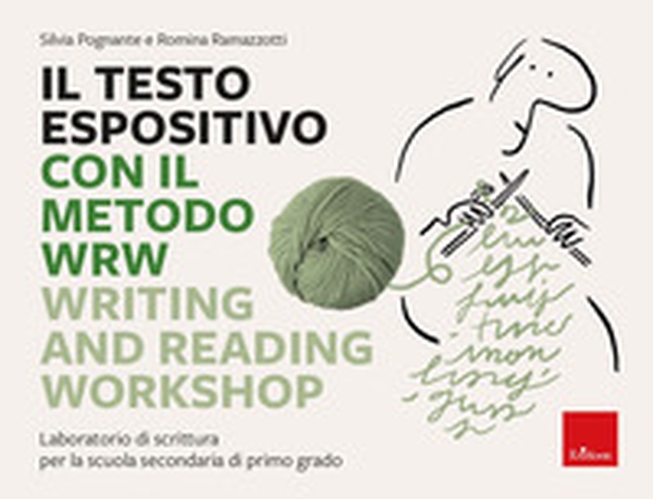 Il testo espositivo con il metodo WRW - Writing and Reading Workshop. Laboratorio di scrittura per la scuola secondaria di primo grado - Librerie.coop Il testo espositivo con il metodo WRW - Writing and Reading Workshop. Laboratorio di scrittura per la scuola secondaria di primo grado - Librerie.coop