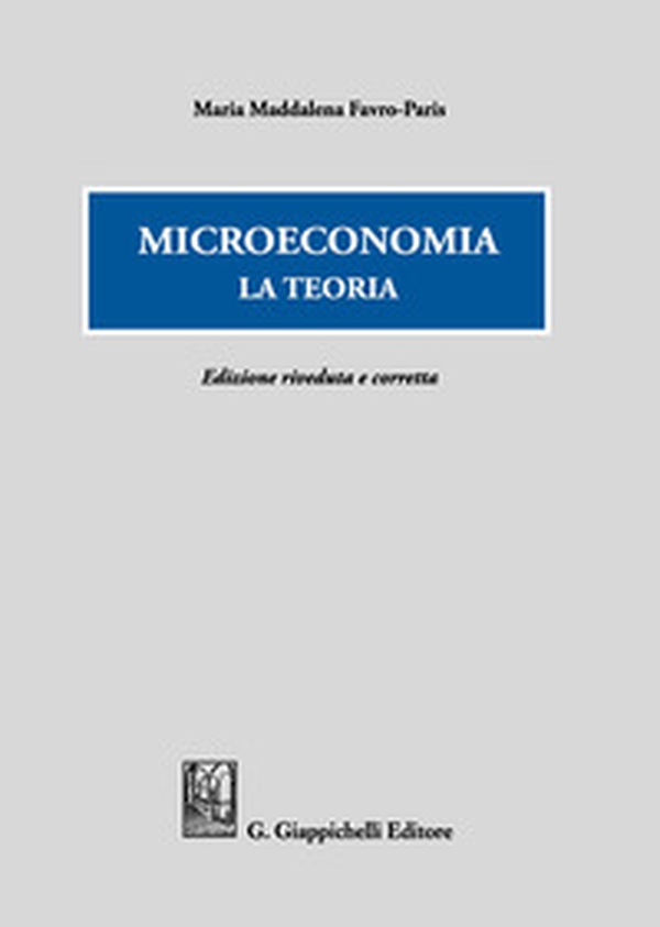 Microeconomia. La teoria - Librerie.coop Microeconomia. La teoria - Librerie.coop