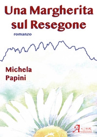Una Margherita sul Resegone - Librerie.coop