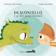 Dragoncello e il suo dono speciale - Librerie.coop Dragoncello e il suo dono speciale - Librerie.coop