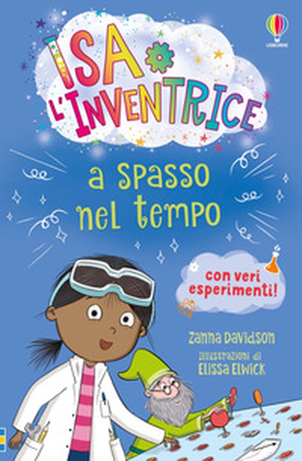 Isa l'inventrice a spasso nel tempo - Librerie.coop Isa l'inventrice a spasso nel tempo - Librerie.coop