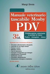 Manuale tascabile veterinario Mosby PDV. Problematiche veterinarie a portata di mano - Librerie.coop
