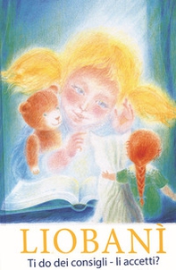 Liobanì. Ti do dei consigli - li accetti? - Librerie.coop