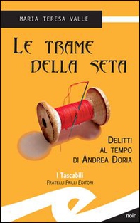 Le trame della seta - Librerie.coop Le trame della seta - Librerie.coop