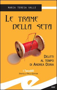 Le trame della seta - Librerie.coop