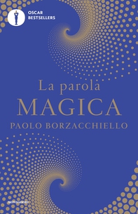La parola magica - Librerie.coop La parola magica - Librerie.coop